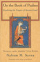 On the Book of Psalms (Exploring the Prayers of Ancient Israel) by Nahum M. Sarna, 9780805210231