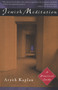 Jewish Meditation (A Practical Guide) by Aryeh Kaplan, 9780805210378