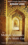 The Multiple Identities of the Middle East by Bernard Lewis, 9780805211184