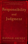 Responsibility and Judgment by Hannah Arendt, 9780805211627
