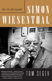 Simon Wiesenthal (The Life and Legends) by Tom Segev, 9780805212082