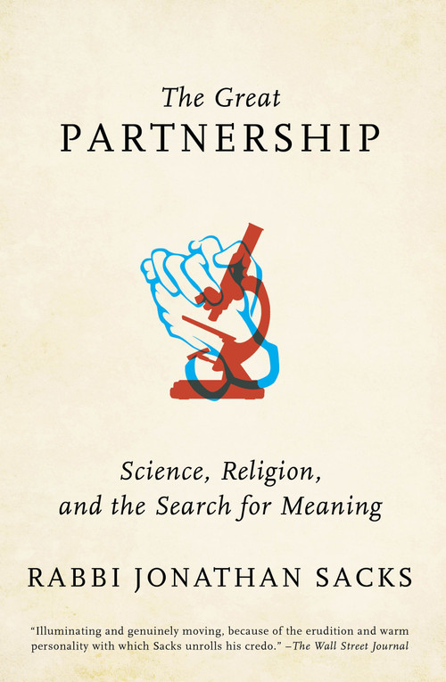 The Great Partnership (Science, Religion, and the Search for Meaning) by Jonathan Sacks, 9780805212501