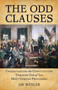 The Odd Clauses (Understanding the Constitution through Ten of Its Most Curious Provisions) by Jay Wexler, 9780807000892