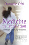Medicine in Translation (Journeys with My Patients) by Danielle Ofri, MD, 9780807001264