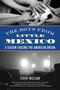 The Boys from Little Mexico (A Season Chasing the American Dream) by Steve Wilson, 9780807001523