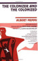 The Colonizer and the Colonized by Albert Memmi, Jean-Paul Sartre, Susan Gibson Miller, 9780807003015