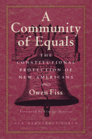 A Community of Equals by Owen Fiss, Edwidge Danticat, 9780807004371