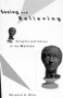 Seeing and Believing by Margaret Ruth Miles, 9780807010310