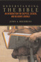 Understanding the Bible (An Introduction for Skeptics, Seekers, and Religious Liberals) by John A. Buehrens, 9780807010532