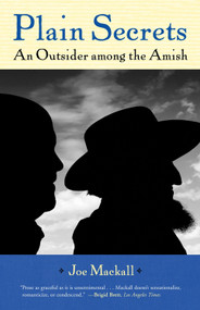 Plain Secrets (An Outsider among the Amish) by Joe Mackall, 9780807010655