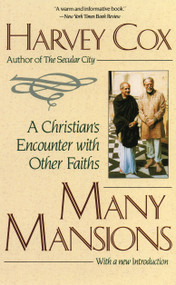 Many Mansions (A Christian's Encounter with Other Faiths) by Harvey Cox, 9780807012130