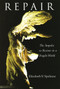 Repair (The Impulse to Restore in a Fragile World) by Elizabeth Spelman, 9780807020111