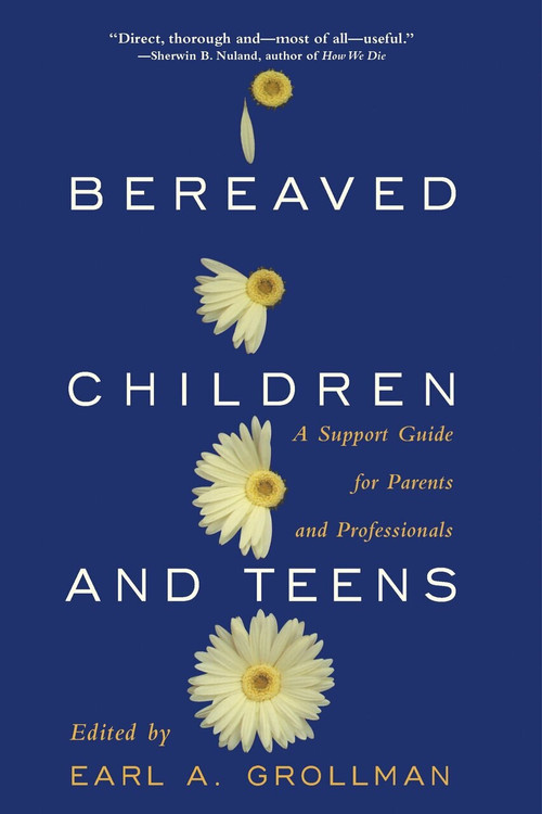Bereaved Children (A Support Guide for Parents and Professionals) by Earl A. Grollman, 9780807023075