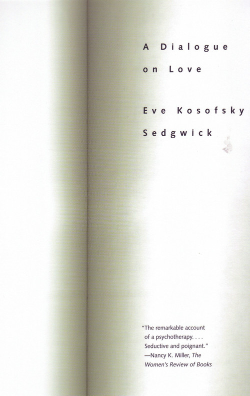 A Dialogue On Love by Eve Kosofsky Sedgwick, 9780807029237