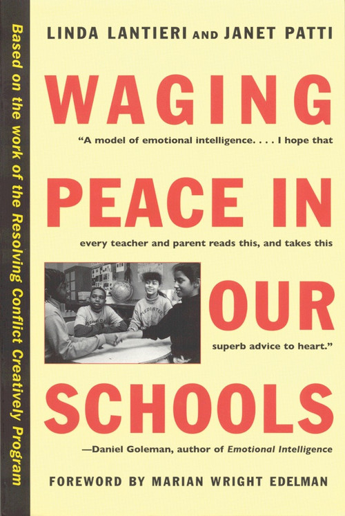 Waging Peace in Our Schools by Linda Lantieri, Janet Patti, 9780807031179