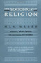 The Sociology of Religion by Max Weber, Ephraim Fischoff, 9780807042052