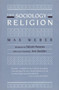 The Sociology of Religion by Max Weber, Ephraim Fischoff, 9780807042052
