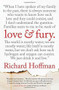Love and Fury (A Memoir) by Richard Hoffman, 9780807042809