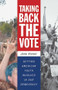 Taking Back the Vote (Getting American Youth Involved in Our Democracy) by Jane Eisner, 9780807043431