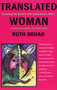 Translated Woman (Crossing the Border with Esperanza's Story) by Ruth Behar, 9780807046470