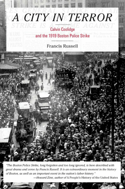 A City in Terror (Calvin Coolidge and the 1919 Boston Police Strike) by Francis Russell, 9780807050330