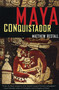 Maya Conquistador by Matthew Restall, 9780807055076