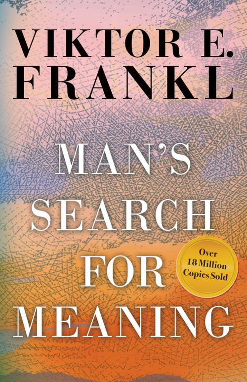 Man's Search for Meaning (Gift Edition) by Viktor E. Frankl, Harold S. Kushner, William J. Winslade, 9780807060100