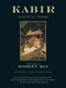 Kabir (Ecstatic Poems) by Robert Bly, 9780807063804