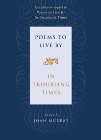 Poems to Live By in Troubling Times by Joan Murray, 9780807068946