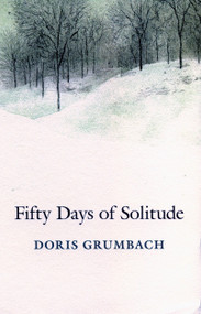 Fifty Days of Solitude by Doris Grumbach, 9780807070611