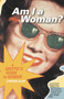 Am I a Woman? (A Skeptic's Guide to Gender) by Cynthia Eller, 9780807075098
