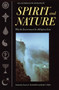 Spirit and Nature (Why the Environment is a Religious Issue--An Interfaith Dialogue) by Steven C. Rockefeller, John C. Elder, 9780807077092