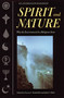 Spirit and Nature (Why the Environment is a Religious Issue--An Interfaith Dialogue) by Steven C. Rockefeller, John C. Elder, 9780807077092