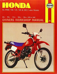 Honda XL-XR 80, 100, 125, 185 and 200 Owners Workshop Manual, No. M566 (1978-1987) by John Haynes, 9781850103479