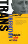 Trans Liberation (Beyond Pink or Blue) by Leslie Feinberg, 9780807079515