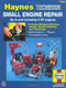Small Engine Manual, 5 HP and less by John Haynes, 9781850106661