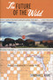 The Future of the Wild (Radical Conservation for a Crowded World) by Jonathan Adams, 9780807085370
