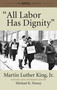 "All Labor Has Dignity" by Dr. Martin Luther King, Jr., Michael K. Honey, 9780807086001