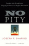 No Pity (People with Disabilities Forging a New Civil Rights Movement) by Joseph P. Shapiro, 9780812924121