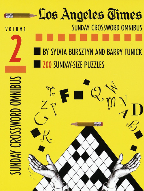 Los Angeles Times Sunday Crossword Omnibus, Volume 2 by Sylvia Bursztyn, Barry Tunick, 9780812929737