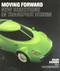 Moving Forward (New Directions in Transport Design) by Helen Evenden, 9781851774913