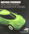Moving Forward (New Directions in Transport Design) by Helen Evenden, 9781851774913