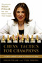 Chess Tactics for Champions (A step-by-step guide to using tactics and combinations the Polgar way) by Susan Polgar, Paul Truong, 9780812936711