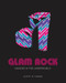 Glam Rock (Dandies in the Underworld) by Alwyn W Turner, 9781851777648