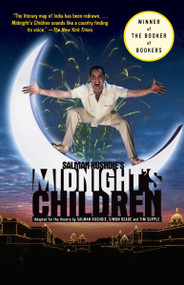 Salman Rushdie's Midnight's Children (Adapted for the Theatre by Salman Rushdie, Simon Reade and Tim Supple) by Salman Rushdie, 9780812969030