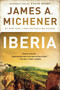 Iberia by James A. Michener, Steve Berry, Robert Vavra, 9780812969801