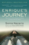 Enrique's Journey (The Story of a Boy's Dangerous Odyssey to Reunite with His Mother) by Sonia Nazario, 9780812971781