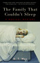 The Family That Couldn't Sleep (A Medical Mystery) by D. T. Max, 9780812972528