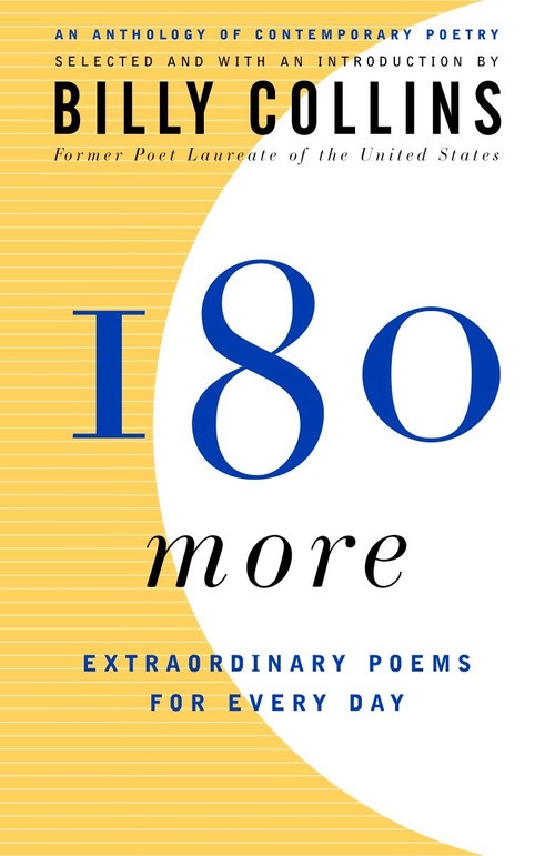 180 More (Extraordinary Poems for Every Day) by Billy Collins, 9780812972962