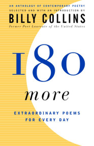 180 More (Extraordinary Poems for Every Day) by Billy Collins, 9780812972962